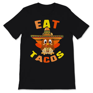 Eat Tacos Cute Baby Turkey Wearing Mexican Sombrero Thanksgiving Xmas