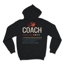 Load image into Gallery viewer, Coach Shirt Cute Sport Health Coach Definition Gym Coaching Teacher
