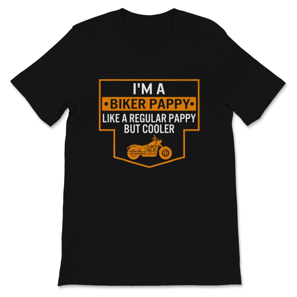 Biker Pappy Shirt, Father's Day Gift From Wife, Funny Biking Grandpa