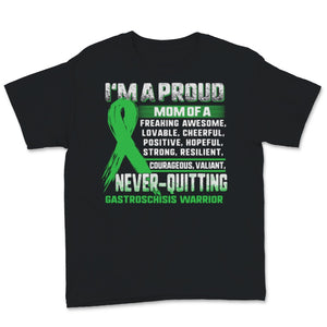 I'm Proud Mom of Gastroschisis Warrior Green Ribbon Birth Defect