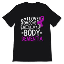 Load image into Gallery viewer, I Love Someone With Lewy Body Dementia Awareness Purple Ribbon Brain
