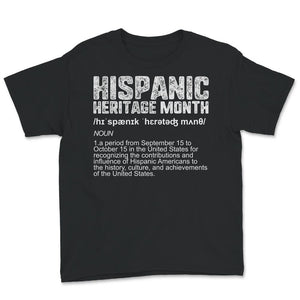 National Hispanic Heritage Month Shirt, Hispanic Heritage Month