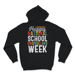 Happy National School Counseling Week School Counselor Teacher