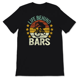 BMX Bike Shirt, Life Behind Bars Shirt, Fathers Day Gift From Wife,