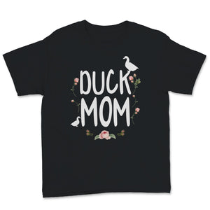 Duck Mom Mama Mother's Day Animals Flowers Lover Funny Mother Bird