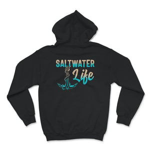 Saltwater Life Shirt, Saltwater, Freshwater, Fishing Life, Fisher