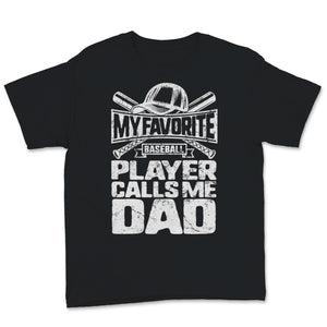 Favorite Baseball Player Calls Me Dad Vintage Father's Day Gift From