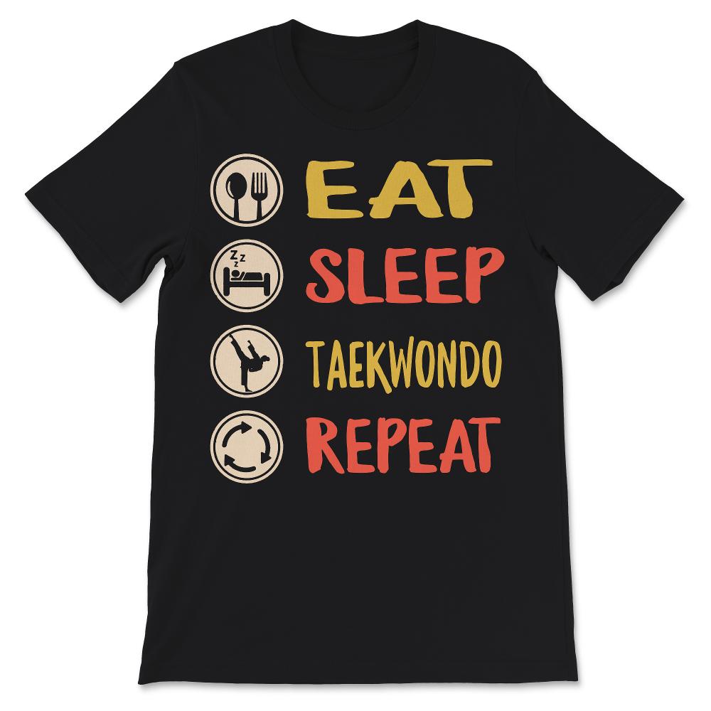 Taekwondo Shirt, Vintage Eat Sleep Taekwondo Repeat, TKD Mom Gift,