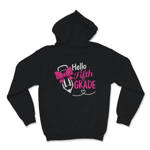 Hello School Hello Fifth Grade Student Educator Pink Pencil Back To