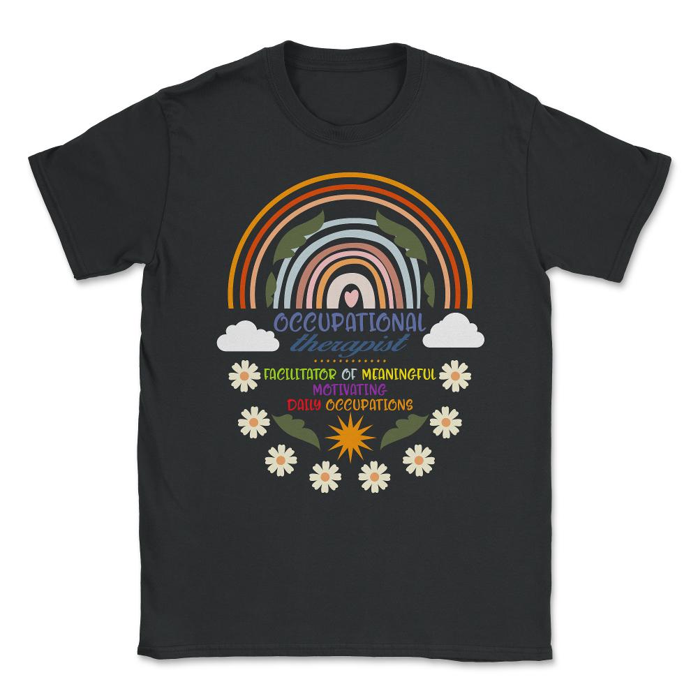 Occupational Therapy Shirt,  Occupation Facilitator, Occupational - Unisex T-Shirt - Black