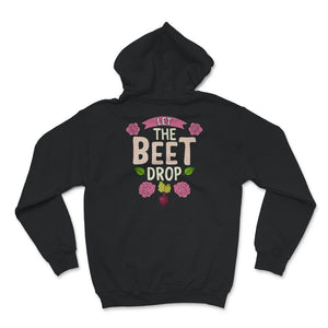 Let the Beet Drop Shirt, Plant Shirt for Women, Vegan Shirt, Foodie