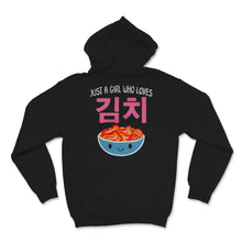 Load image into Gallery viewer, Just A Girl Who Loves Kimichi Shirt, Vintage Korean Food Kdrama Lover
