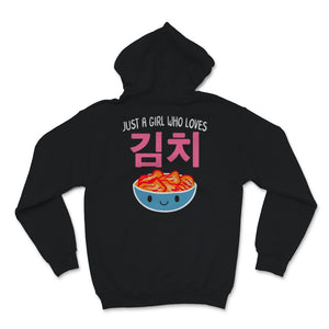 Just A Girl Who Loves Kimichi Shirt, Vintage Korean Food Kdrama Lover