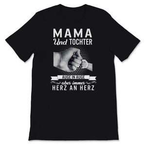 Mama Und Tochter Tshirt Auge In Auge Aber Immer Herz An Herz