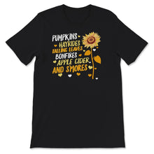 Load image into Gallery viewer, Pumpkins Hayrides Falling Leaves S&#39;mores and Bonfires, Fall T-shirt,
