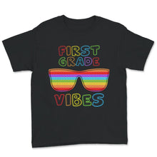 Load image into Gallery viewer, Back To School Shirt, First Grade Vibes, Sunglasses Popping Gift,
