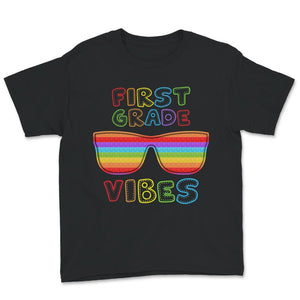 Back To School Shirt, First Grade Vibes, Sunglasses Popping Gift,