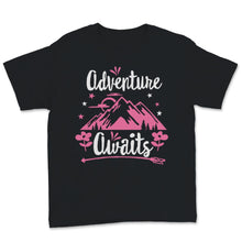 Load image into Gallery viewer, Adventure Awaits Shirt Travel Tee Camping Hiking Mountains Wanderlust
