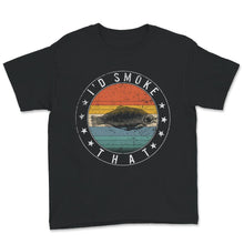 Load image into Gallery viewer, I&#39;d Smoke That Shirt, Coho Salmon Saltwater And Freshwater, Fishing
