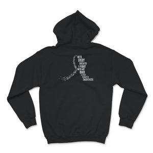 I Fight With My Dad Shirt, Lung Cancer Awareness, Lung Cancer Warrior