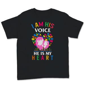 I Am His Voice He Is My Heart Shirt Autism Awareness Gift Mom And