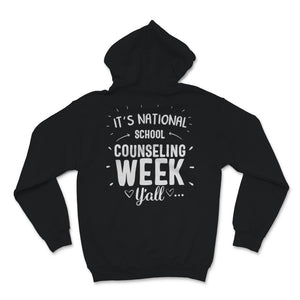It's National School Counseling Week Y'all Counselor Teacher Women