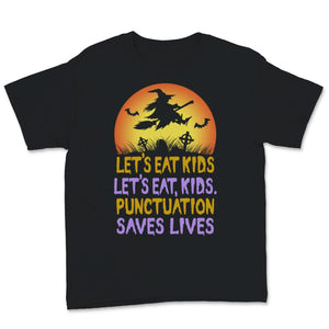 English Teacher Halloween Costume Punctuation Saves Lives Let's Eat