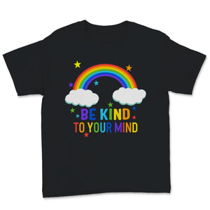 Mental Health Awareness Shirt Be Kind To Your Mind Green Ribbon
