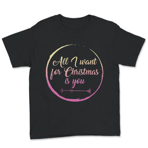 All I Want For Christmas is You, Christmas Couple Shirt, Christmas
