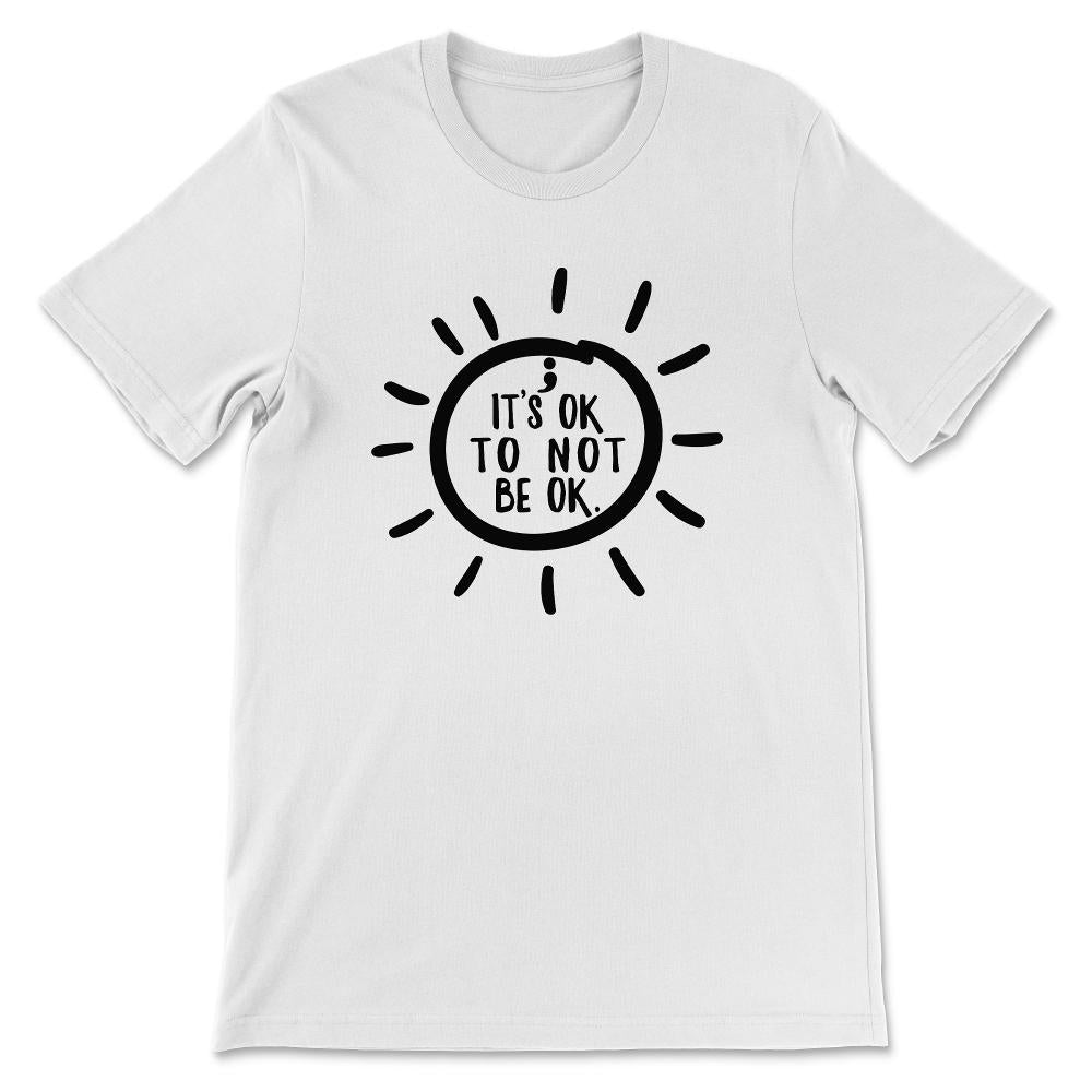 Mental Health Awareness Shirt, It's Okay To Not Be Okay, Mental