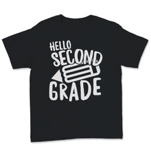 Load image into Gallery viewer, Hello Second Grade Student Teacher Colorful Back To School Pencil
