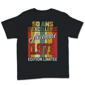 50 Ans D'éxcellence Tee Shirt Cadeau D' Anniversaire Pour Hommes Né
