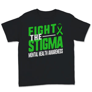 Fight The Stigma Mental Health Diseases Awareness Green Ribbon