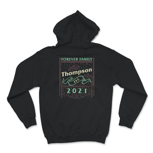 Family Matching Shirts, Forever Family Thompson 2021, Custom Shirts,