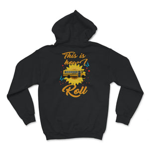 This Is How I Roll,  School Bus Driver Shirt, School Bus Driver