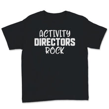 Load image into Gallery viewer, Activity Directors Rock Activity Professionals Week Celebration Work
