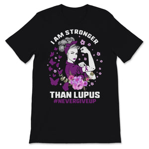 I Am Stronger Than Lupus Awareness Purple Ribbon Strong Woman Gift