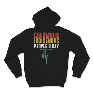 Vintage Indigenous People's Day Not Columbus Day Native American