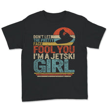 Load image into Gallery viewer, Jet Skiing Lover Shirt, I&#39;m A Jet Ski Girl, Vintage Retro Jet Ski,
