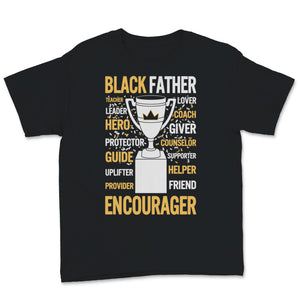 Mens Black Father Shirt Fathers Day Gift Trophy Encourager Leader