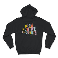 Load image into Gallery viewer, Mental Health Shirt, Grow Positive Thoughts Shirt, Mental Health
