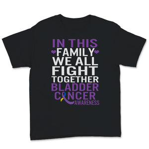 Bladder Cancer Awareness In This Family We All Fight Together