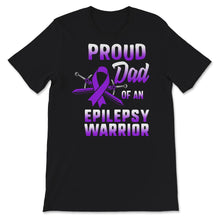 Load image into Gallery viewer, Proud Dad Of An Epilepsy Warrior, Epilepsy Awareness, Seizure
