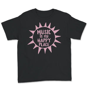 Music Is My Happy Place, My Happy Place Shirt, Musical Page Note,