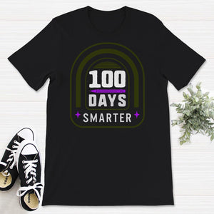 100 Days Smarter, Funny 100 Days School Tee, Teacher And Student