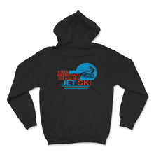 Load image into Gallery viewer, Never Underestimate Old Man On A Jet Ski, Fathers Day Shirt, Grandpa
