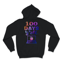 Load image into Gallery viewer, 100 Days Y&#39;all Funny 100th Day Of School Shirt Distance Learning Gift
