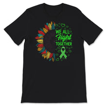 Load image into Gallery viewer, Mental Health Awareness Shirt, We All Fight Together, Green Ribbon,
