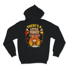 Load image into Gallery viewer, Thanksgiving Pregnancy Announcement Shirt Funny There&#39;s A Little
