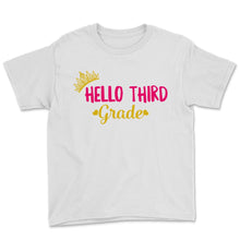 Load image into Gallery viewer, Hello Third Grade Student Teacher Back To School Gold Crown Pink Gift
